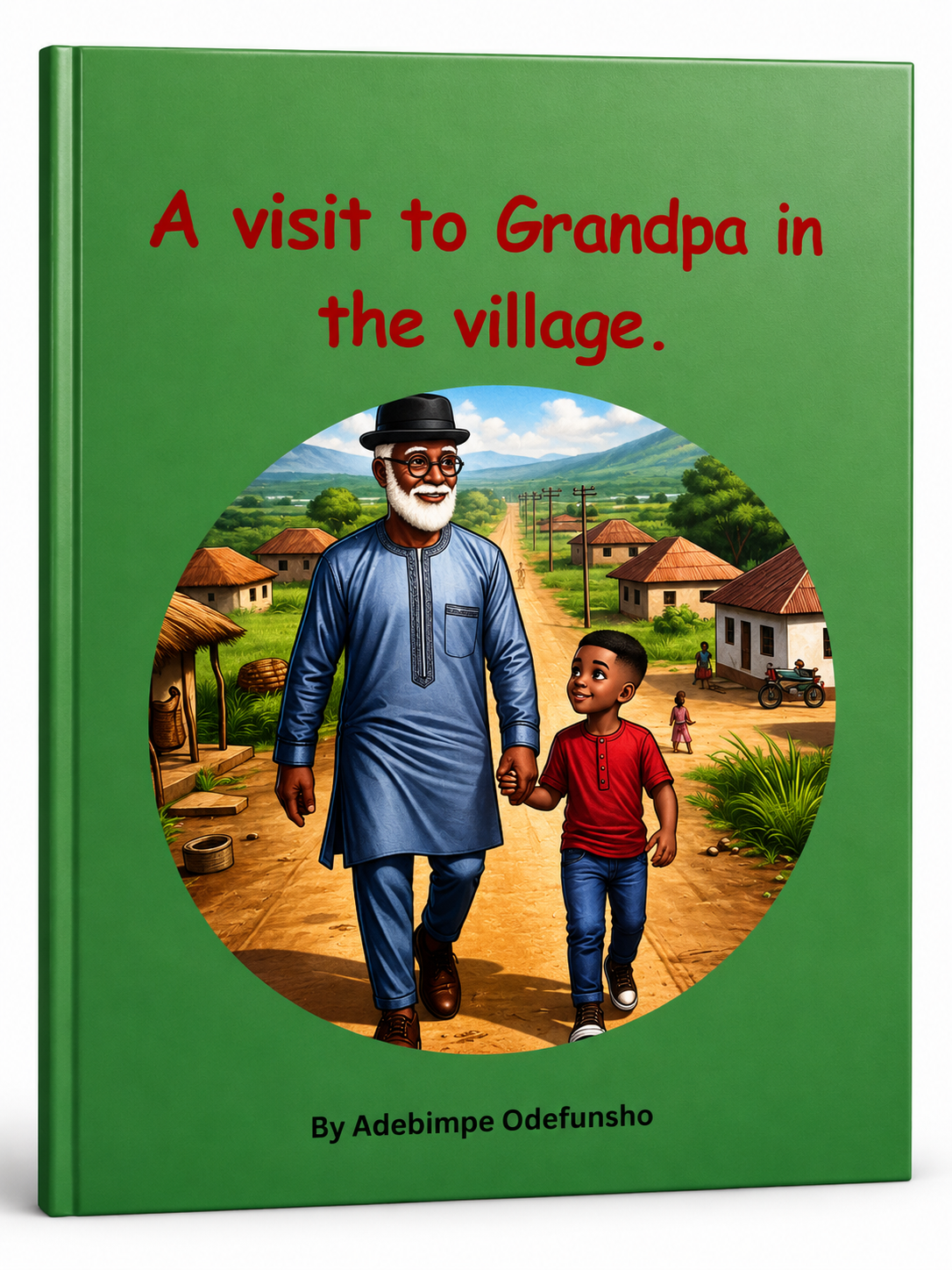 A Visit to Grandpa in the Village